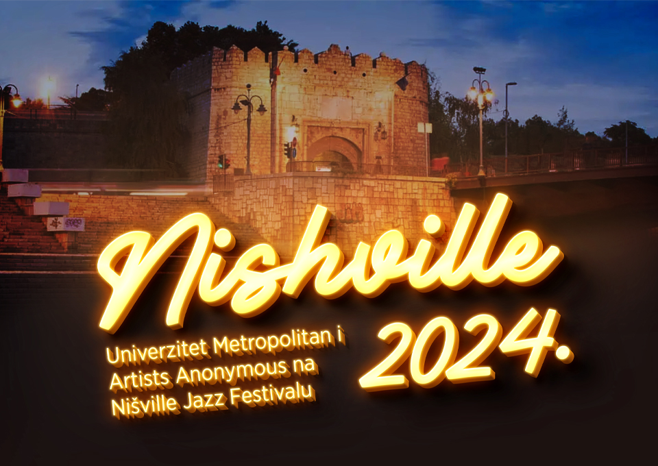 Univerzitet Metropolitan i Artists Anonymous na Nišville Jazz Festivalu 2024